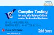Compiler Testing for use with Safety-Critical and/or ...