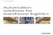 Automation solutions for warehouse logistics