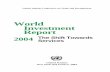 UNCTAD/WIR/2004 - World Investment Report 2004: The Shift ...