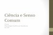 Ciência e Senso Comum - edisciplinas.usp.br