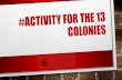 #Activity for the 13 colonies - Weebly