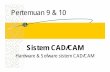 Sistem CAD/CAM - Gunadarma