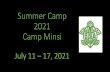 Summer Camp 2021 Camp Minsi