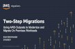 Two-Step Migrations
