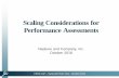Scaling Considerations for Performance Assessments