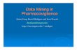 Data Mining in Pharmacovigilence