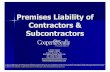 Premises Liability of Contractors & Subcontractors