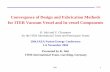 Convergence of Design and Fabrication Methods for ITER ...