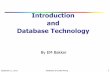 Introduction and Database Technology
