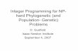 Integer Programming for NP- hard Phylogenetic (and ...