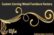 Wood Carving - Elifce Group