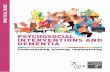 PSYCHOSOCIAL INTERVENTIONS AND DEMENTIA