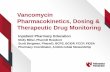 Vancomycin Pharmacokinetics, Dosing & Therapeutic Drug ...