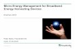 Micro-Energy Management for Broadband Energy Harvesting ...