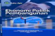 Ekonomi Politik Pembangunan - repository.lppm.unila.ac.id