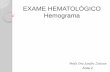 EXAME HEMATOLÓGICO Hemograma - UNIP.br