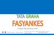 TATAGRAHA FASYANKES