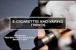 E-Cigarettes and Vaping Trends