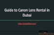 Guide to Canon Lens Rental in Dubai