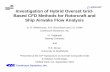 Investigation of Hybrid Overset Grid- Based CFD Methods ...