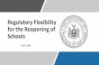 Regulatory Flexibility for the Reopening of Schools