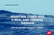MARITIME CYBER RISK A REAL AND PRESENT DANGER