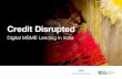 Credit Disrupted - Omidyar Network