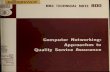 Computer Networking : Approaches to quality service assurance