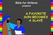 A Favorite Son Becomes a Slave English - Bible for Children