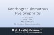 Xanthogranulomatous Pyelonephritis, Davis Joy MS3, S ...
