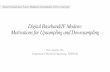 Digital Baseband/IF Modem: Motivations for Upsampling and ...