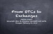 From OTCs to Exchanges - Bruegel