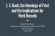 J. S. Bach, the Meanings of Print and the Implications for ...