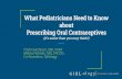 about What Pediatricians Need to Know Prescribing Oral ...