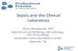 Sepsis and the Clinical Laboratory - AACC