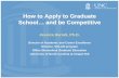 How to Apply to Graduate School… and be Competitive