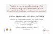 Statistics as a methodology for calculating clinical ...
