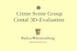 Crime Scene Group Cental 3D-Evaluation