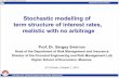 Stochastic modelling of term structure of interest rates ...