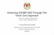 Achieving OSHMP 2020 Through The Vision Zero Approach