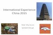 International Experience China 2015