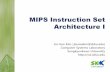 MIPS Instruction Set Architecture I