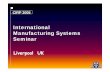 International Manufacturing Systems Seminar