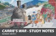 CARRIE’S WAR - STUDY NOTES