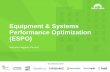 Equipment & Systems Performance Optimization (ESPO)