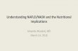 Implications Understanding NAFLD/NASH and the Nutritional