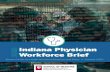 INDIANA PHYSICIAN WORKFORCE THROUGH THE YEARS