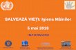 SALVEAZĂ VIEȚI: Igiena Mâinilor 5 mai 2019