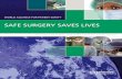 SAFE SURGERY SAVES LIVES - WHO