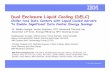 Dual Enclosure Liquid Cooling (DELC)